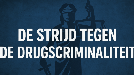 De strijd tegen de georganiseerde drugscriminaliteit